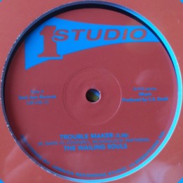 The Wailing Souls - Trouble Maker 12"