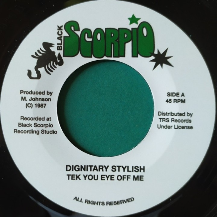 Dignitary Stylish - Tek You Eye Off Me 7"