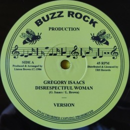 Gregory Isaacs - Disrespectful Woman 12"