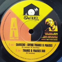 Sandeeno - Give Thanks & Praises 7"