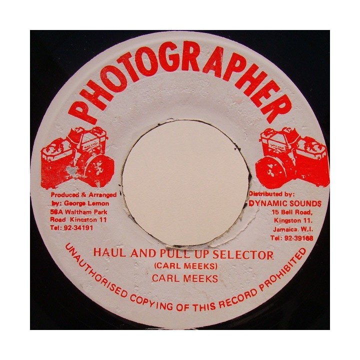 Carl Meeks - Haul & Pull Up Selector 7"