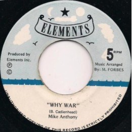 Mike Anthony - Why War 7"