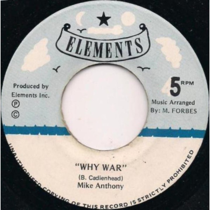 Mike Anthony - Why War 7"