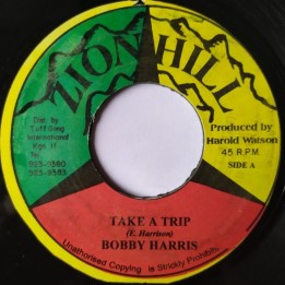 Bobby Harris - Take A Trip 7"