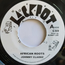 Johnny Clarke - African Roots 7"