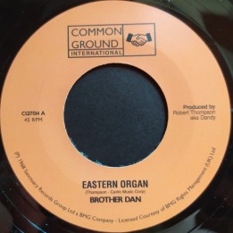 Brother Dan - Eastern Organ 7"