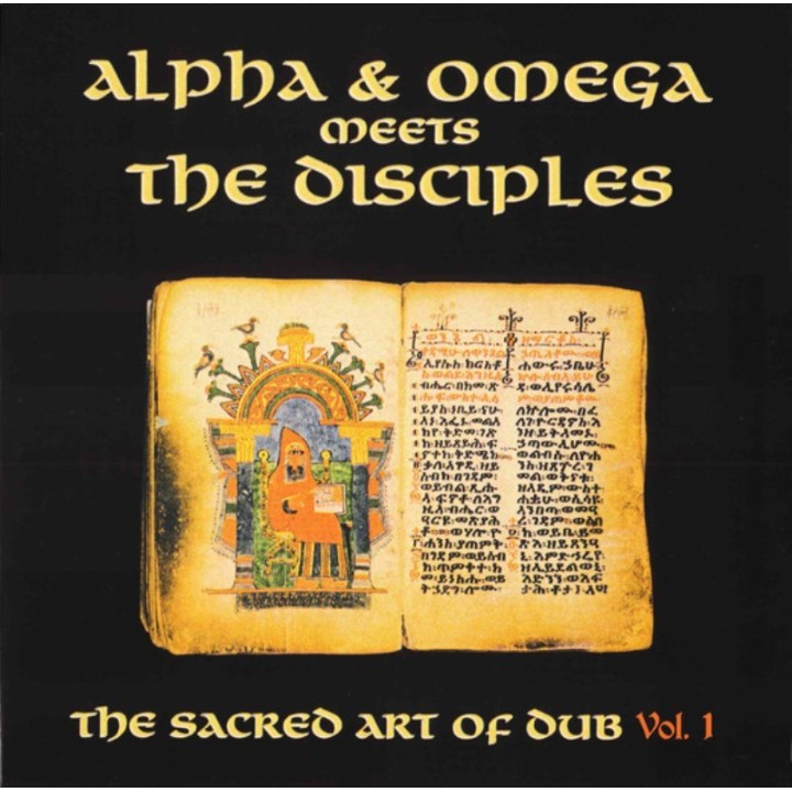 Alpha & Omega meets The Disciples - The Sacred Art Of Dub Vol.1 LP