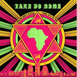 VA - Take Us Home - Boston Roots Reggae 2LP