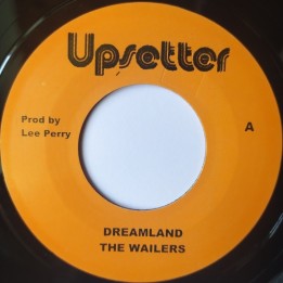 The Wailers - Dreamland / U Roy 7"