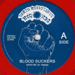 Baro MC ft. Redda - Blood Suckers 7"