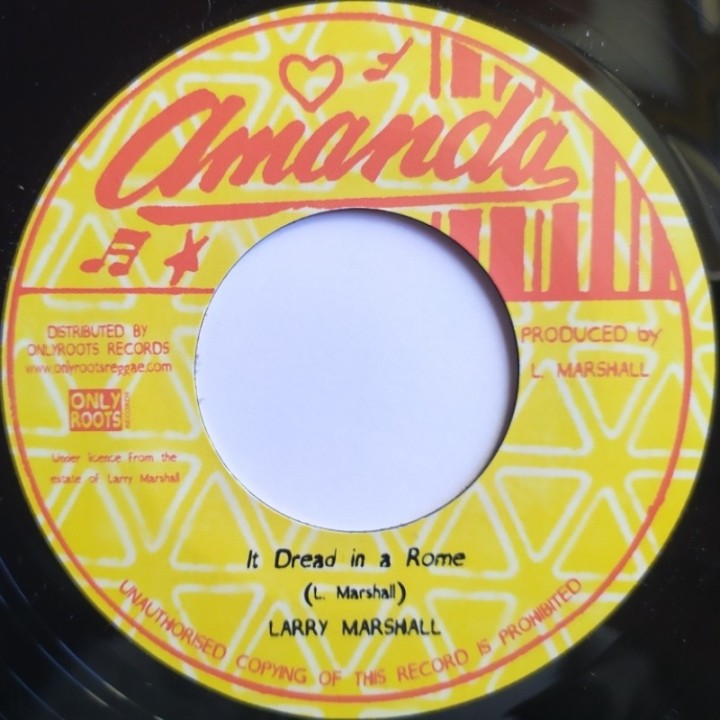 Larry Marshall - It Dread In A Rome 7''