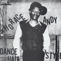 Horace Andy - Dance Hall...