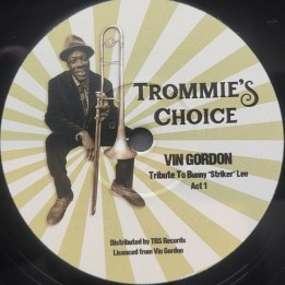 Vin Gordon - Tribute To Bunny "Striker" Lee 7"