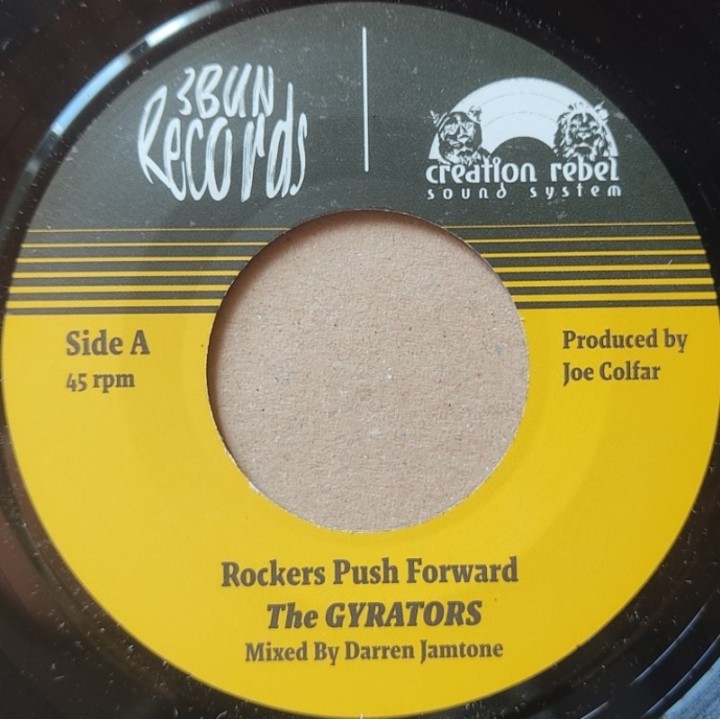 The Gyrators - Rockers Push Forward 7"