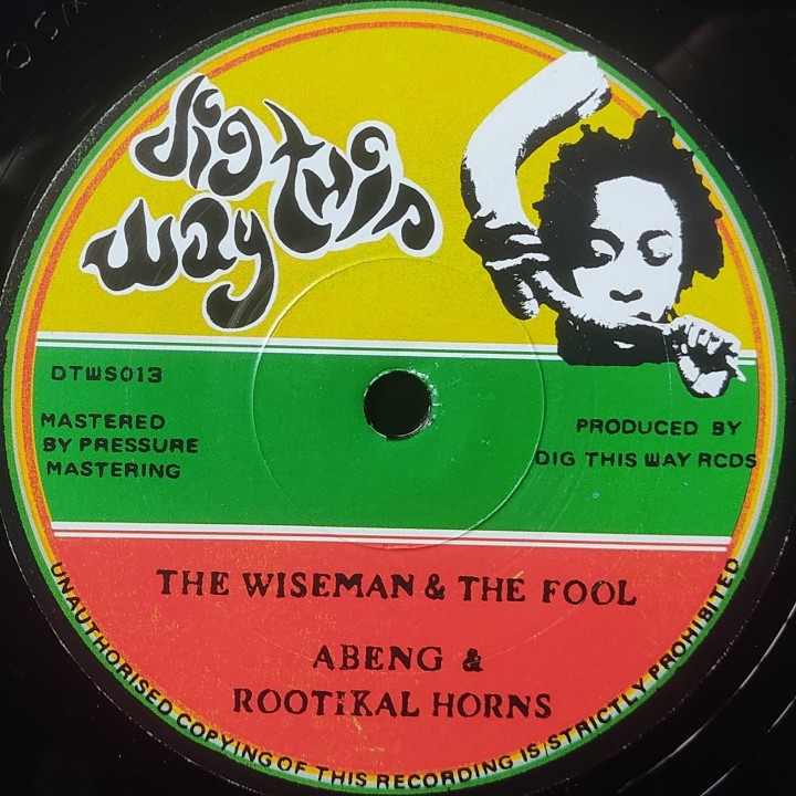 Abeng & Rootikal Horns - The Wiseman & The Fool 7"