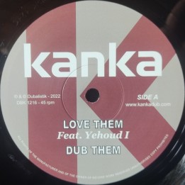 Kanka feat. Yehoud I - Love Them 12"