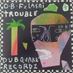 Lasai - Trouble 7"