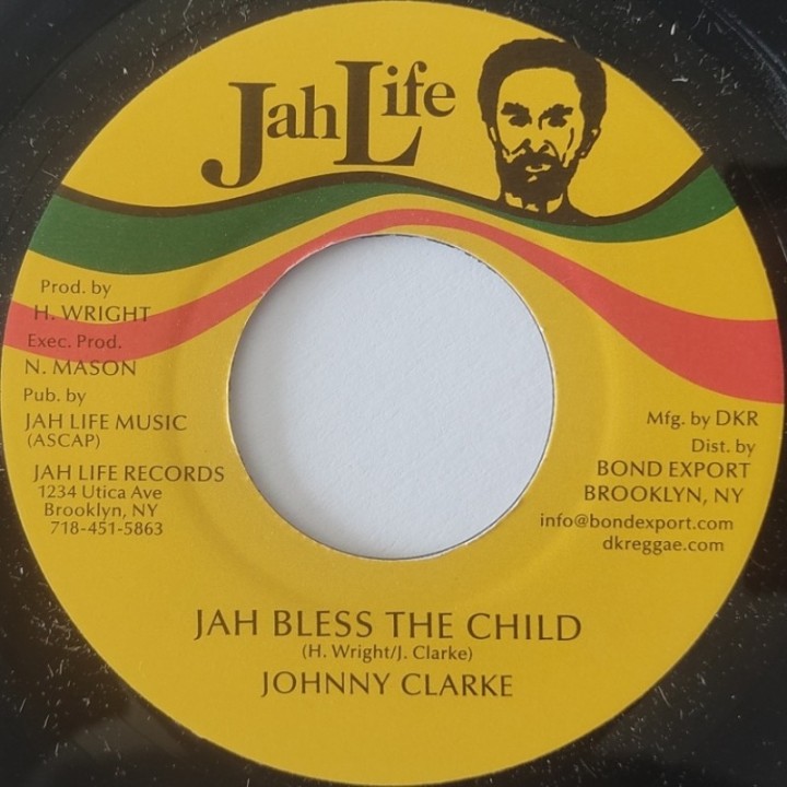 Johnny Clarke - Jah Bless The Child 7"