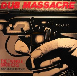 Twinkle Brothers - Dub Massacre LP