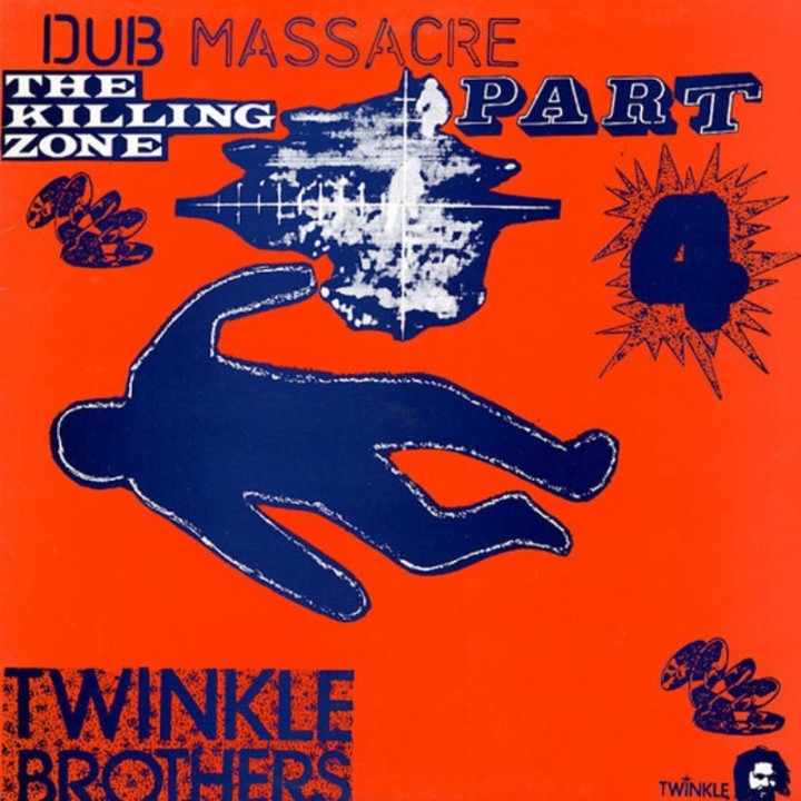 Twinkle Brothers - Dub Massacre Part 4 The Killing Zone LP