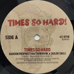Taiwan MC & Sailor Smile - Times So Hard ! 7"