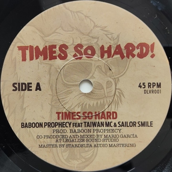 Taiwan MC & Sailor Smile - Times So Hard ! 7"