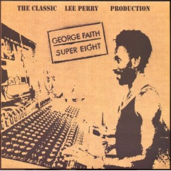 George Faith - Super Eight LP