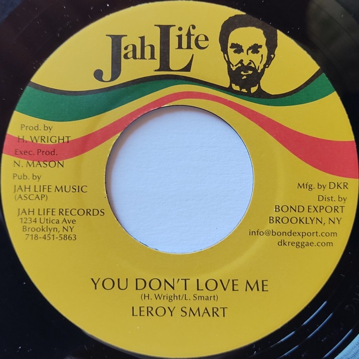 Leroy Smart - You Don't Love Me 7"