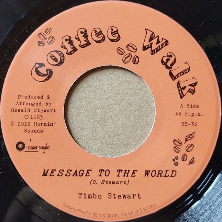 Timbo Stewart - Message To The World 7"