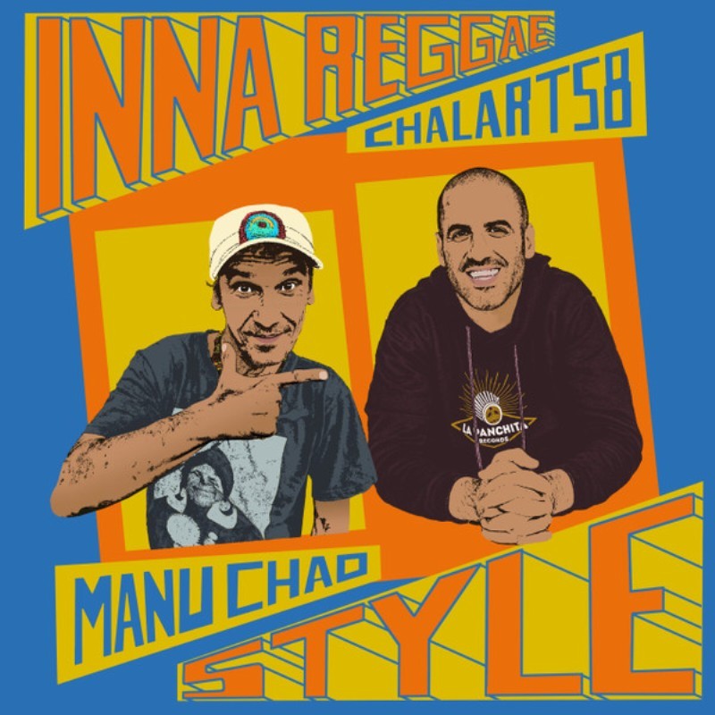 Manu Chao & Chalart 58 - Inna Reggae Style LP
