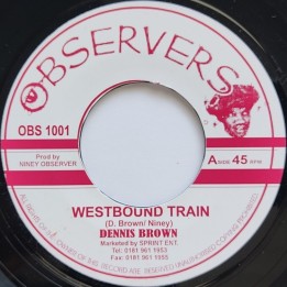Dennis Brown - Westbound Train 7"