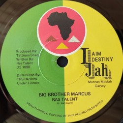 Ras Talent - Big Brother Marcus 7"