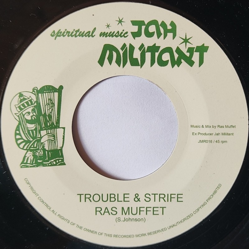 Ras Muffet ‎– Trouble & Strife 7"