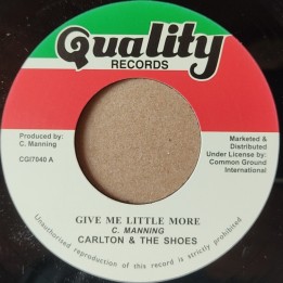 Carlton And The Shoes – Give Me Little More 7"