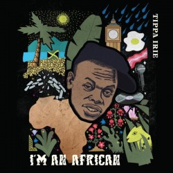 Tippa Irie - I'm An African 7"