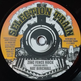 Perilous meets Nat Birchall - Zince Fence Rock 7"