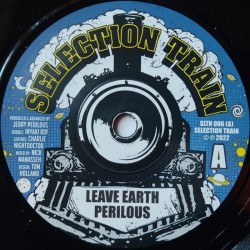 Perilous - Leave Earth 7"