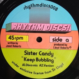 Sister Candy - Keep Bubbling 10"
