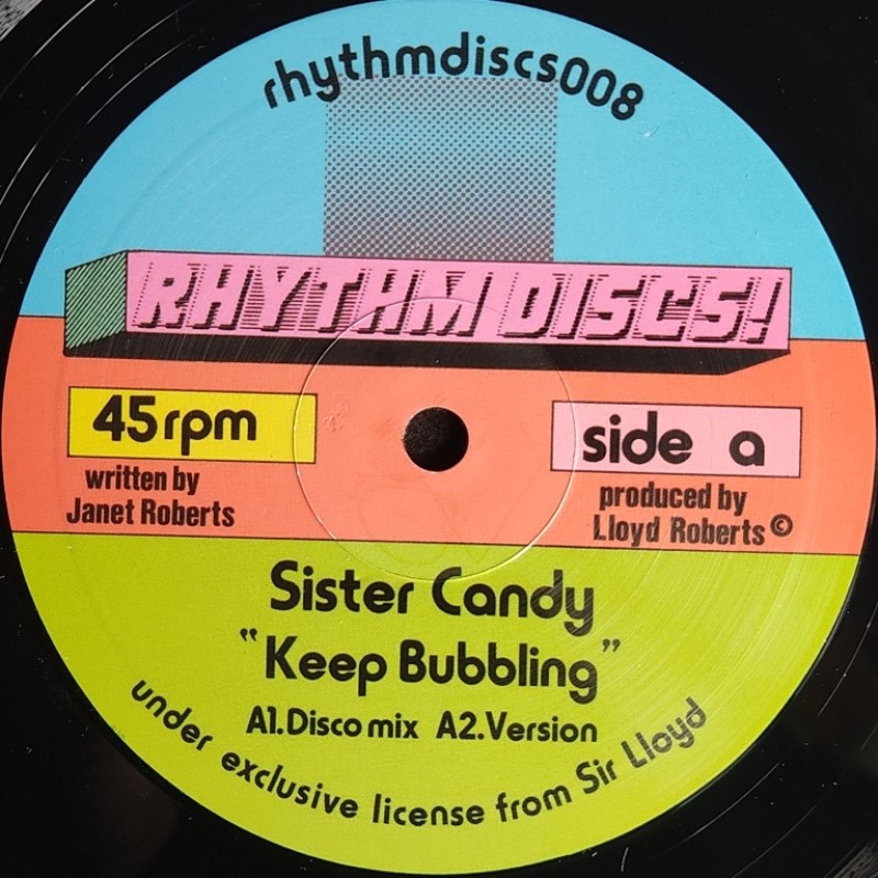 Sister Candy - Keep Bubbling 10"
