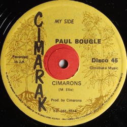 Cimarons – Paul Bougle / Greedy Man 12"