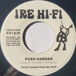 Pensi Meets Dub Me Ruff – Push Harder 7"