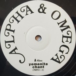 Alpha & Omega - Yemenite Chant 12"