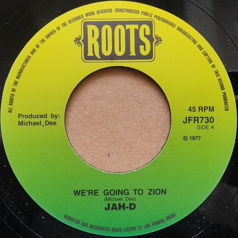 Jah D - We're Going To Zion 7