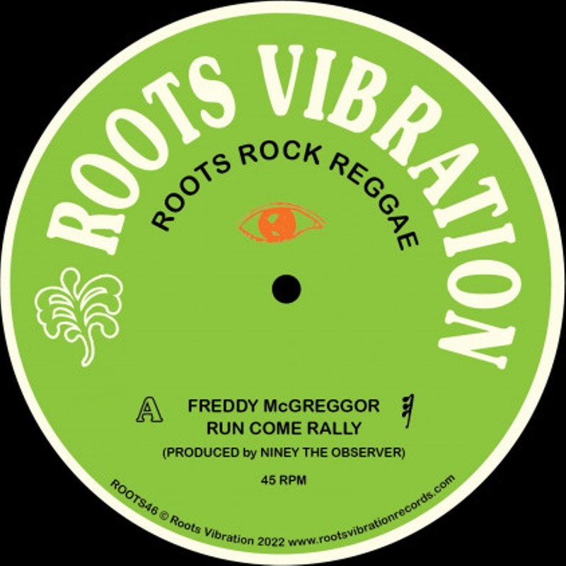 Freddie McGregor - Run Come Rally / Chant It Down 12"