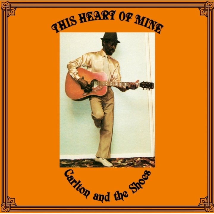 Carlton And The Shoes - This Heart Of Mine LP