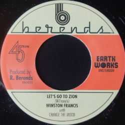 Winston Francis With Change The Mood ‎– Let's Go To Zion 7"