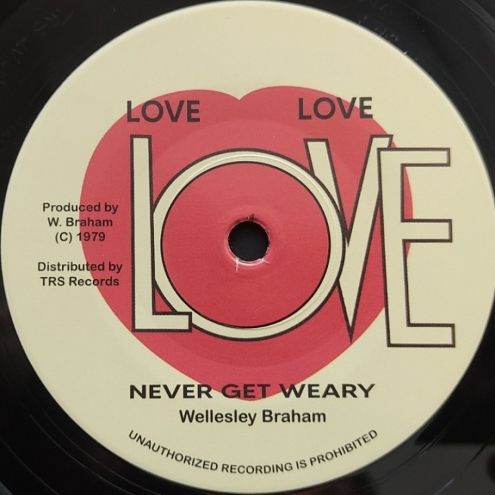 Wellesley Braham – Never Get Weary 7"