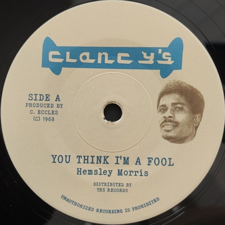 Hemsley Morris - You Think I'm A Fool 7"