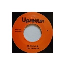 Wailers - Dreamland / U Roy 7"