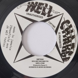 Earth & Stone - Devil Must Have Made You 7"